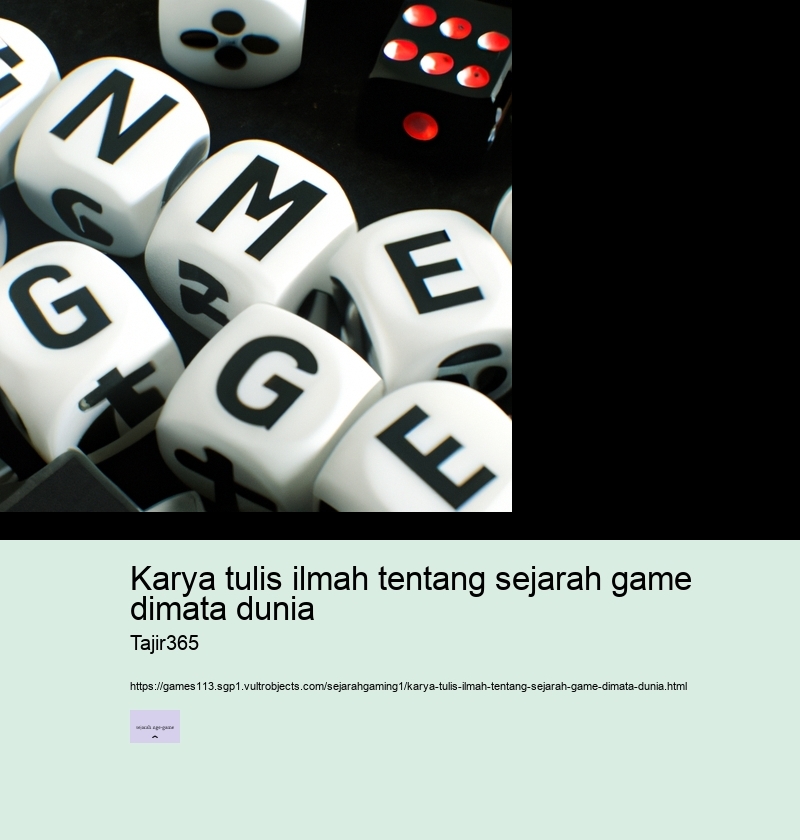 karya tulis ilmah tentang sejarah game dimata dunia